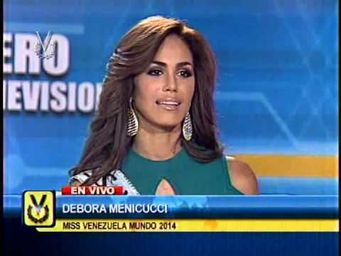 Debora Menicucci Entrevista Venevisin Debora Menicucci Miss Venezuela Mundo 2014