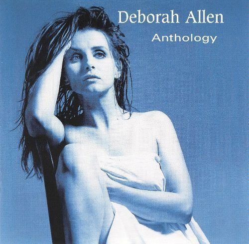 Deborah Allen Deborah Allen Biography Albums Streaming Links AllMusic