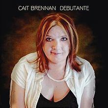 Debutante (Cait Brennan album) httpsuploadwikimediaorgwikipediaenthumb1