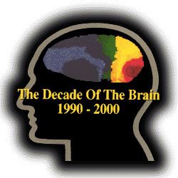 Decade of the Brain