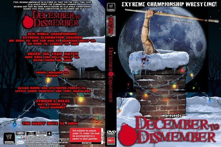 December to Dismember (2006) ECW December to Dismember 2006 by JOSRULEZ on DeviantArt