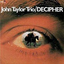 Decipher (John Taylor album) httpsuploadwikimediaorgwikipediaenthumbc