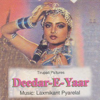 Deedar-E-Yaar Deedar E Yaar 1982 LaxmikantPyarelal Listen to Deedar E Yaar