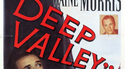 Deep Valley Deep Valley 1947 Classic Film Guide