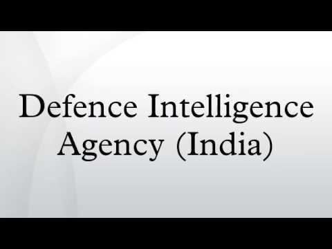 Defence Intelligence Agency (India) httpsiytimgcomviTVnGsGbeRRMhqdefaultjpg