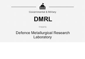 Defence Metallurgical Research Laboratory DMRL Defence Metallurgical Research Laboratory Recruitment
