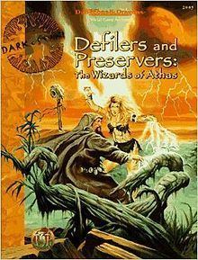 Defilers and Preservers: The Wizards of Athas httpsuploadwikimediaorgwikipediaenthumb2