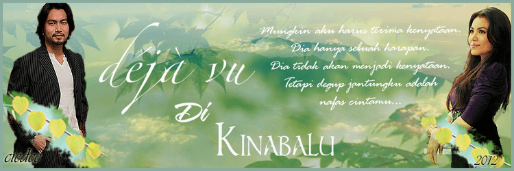 Dejavu di Kinabalu am Garam KehidupanAs