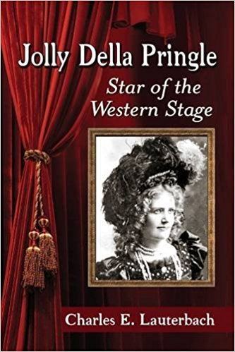 Della Pringle Amazoncom Jolly Della Pringle Star of the Western Stage