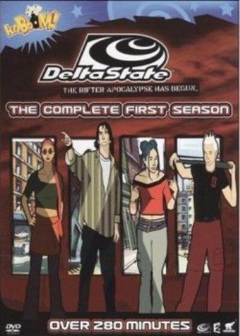Delta State (TV series) Delta State Western Animation TV Tropes