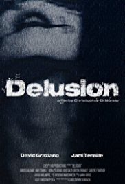 Delusion (2016 film) httpsimagesnasslimagesamazoncomimagesMM