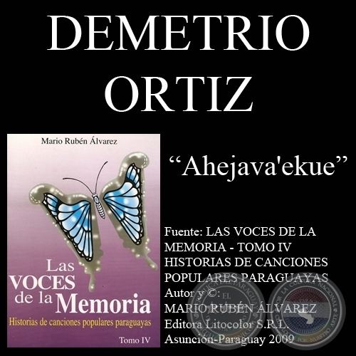 Demetrio Ortiz Portal Guaran AHEJAVAEKUE Letra de la cancin Demetrio Ortz