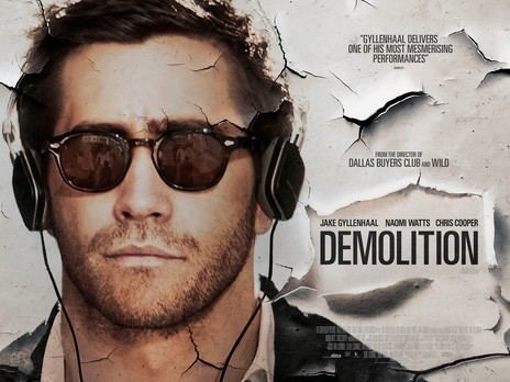 Demolition (2015 film) DEMOLITION JeanMarc Valle 2015 710 The Cinema Cynic
