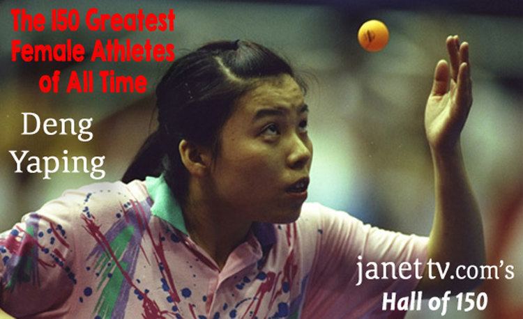 Deng Yaping JanetTVcoms 150 Greatest Female Athletes of All Time Deng Yaping