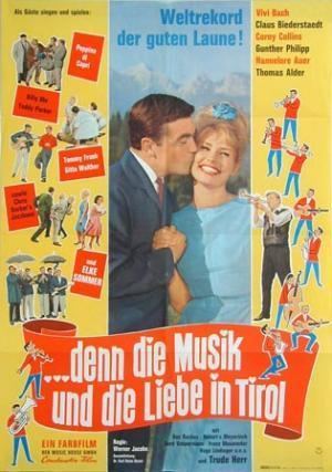 ...denn die Musik und die Liebe in Tirol wwwfilmportaldesitesdefaultfilesimagecachem