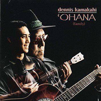 Dennis Kamakahi Dennis Kamakahi Ohana Amazoncom Music