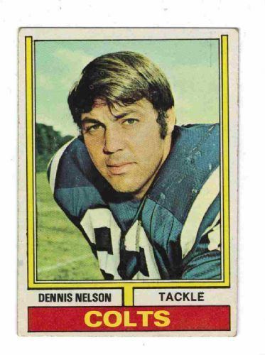 Dennis Nelson (American football) BALTIMORE COLTS Dennis Nelson 334 TOPPS 1974 NFL American Football
