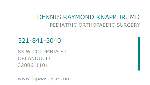 Dennis Raymond Knapp 1982674024 NPI Number DENNIS RAYMOND KNAPP JR MD ORLANDO FL