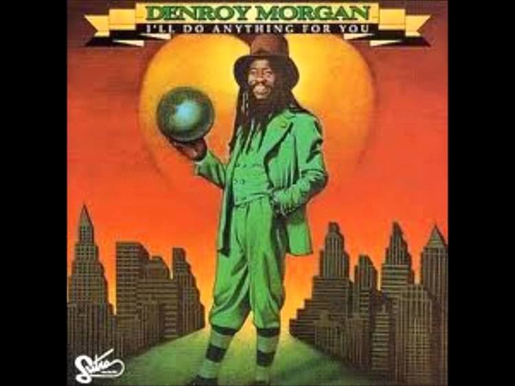 Denroy Morgan Denroy Morgan I39ll Do Anything For You Jski Extended YouTube