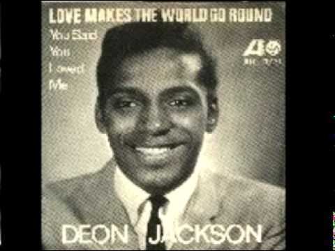 Deon Jackson Deon Jackson Love Makes The World Go Around YouTube