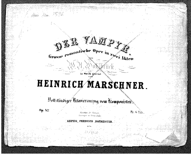 Der Vampyr Der Vampyr Marschner Heinrich IMSLPPetrucci Music Library