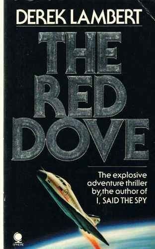 Derek Lambert (author) The Red Dove by Derek Lambert