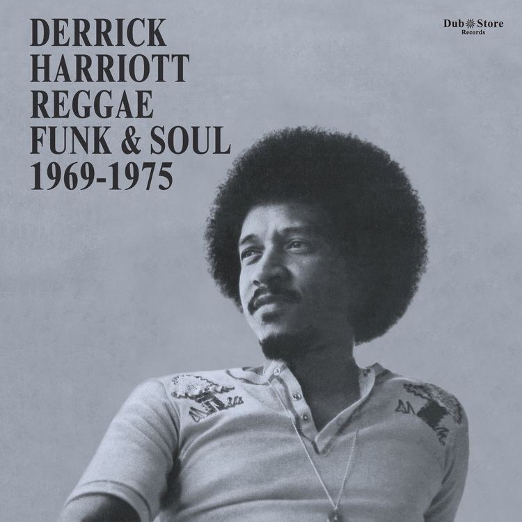 Derrick Harriott Derrick Harriott Reggae Funk Soul 19691975 Various Artists