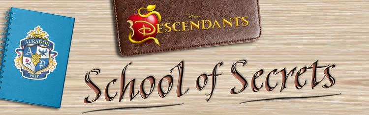 Descendants: School of Secrets School of Secrets Disney Channel