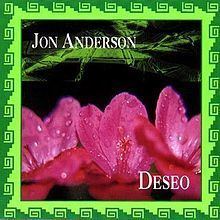 Deseo (Jon Anderson album) httpsuploadwikimediaorgwikipediaenthumbf