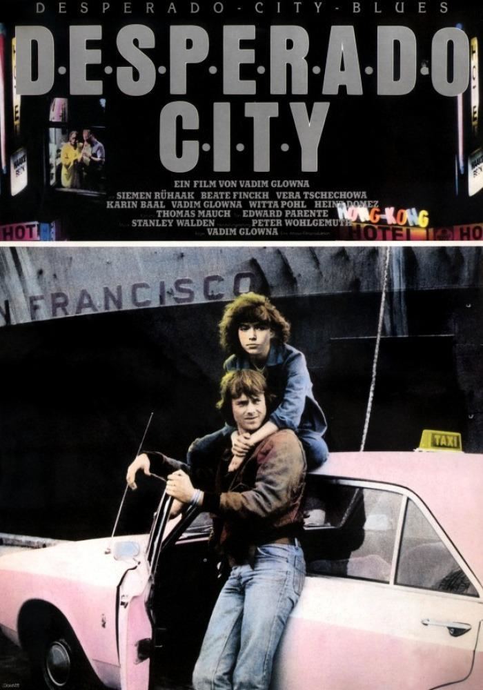 Desperado City Desperado City Movie 1981