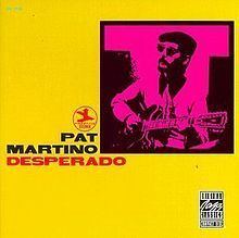 Desperado (Pat Martino album) httpsuploadwikimediaorgwikipediaenthumbd