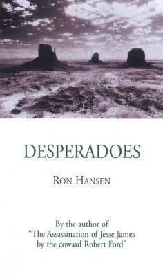 Desperadoes (novel) t2gstaticcomimagesqtbnANd9GcTgFEahXYvO7fMNtw