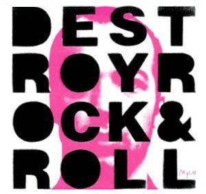 Destroy Rock & Roll httpsuploadwikimediaorgwikipediaen223Des