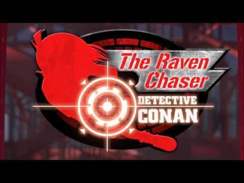 Detective Conan: The Raven Chaser Detective Conan Movie 13 quotThe Raven Chaserquot OST Main Themes Raven