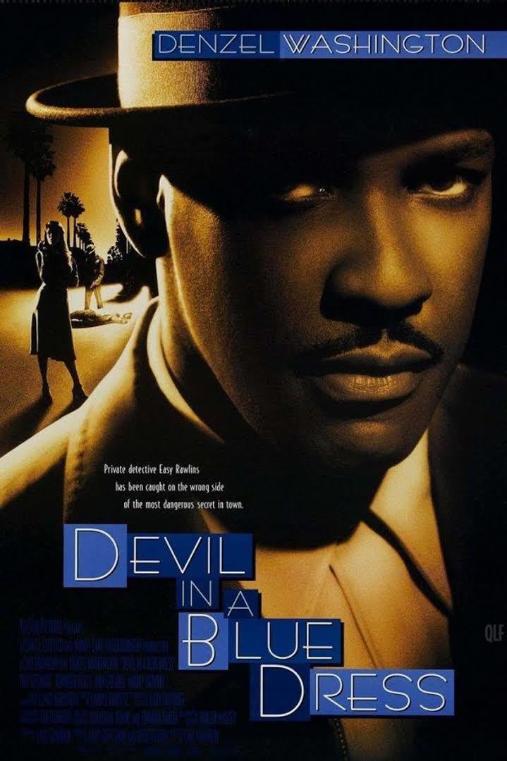 Devil in a Blue Dress (film) t0gstaticcomimagesqtbnANd9GcQXSk55Lkc7lHraQp