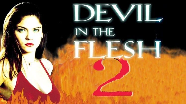 Devil in the Flesh 2 Devil in the Flesh 2 2000 aka Teachers Pet Stars Jodi Lyn O