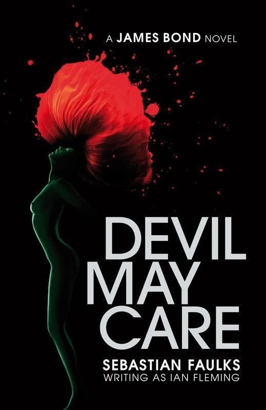 Devil May Care (Faulks novel) t1gstaticcomimagesqtbnANd9GcRqIBSHPqFIsCfg4m