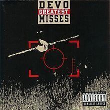 Devo's Greatest Misses httpsuploadwikimediaorgwikipediaenthumbb