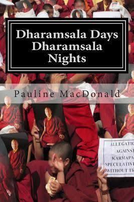 Dharamsala Days, Dharamsala Nights t3gstaticcomimagesqtbnANd9GcTomUvZSXC0uWYrx1