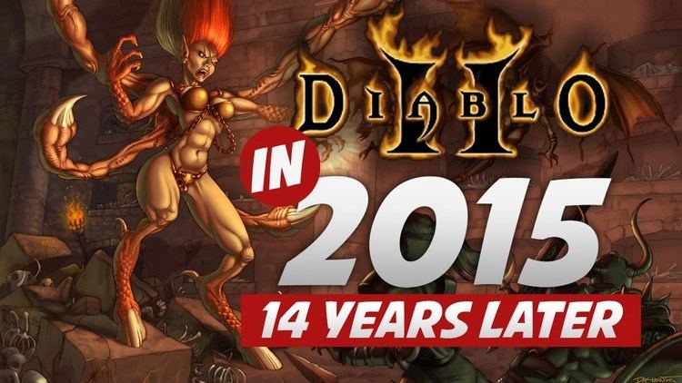 Diablo II Diablo 2 14 Years Later 2015 YouTube