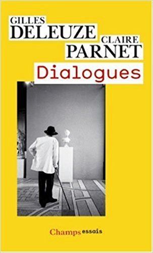 Dialogues (Gilles Deleuze) httpsimagesnasslimagesamazoncomimagesI4