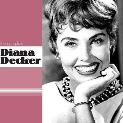 Diana Decker The Complete Diana Decker Diana Decker Songs Reviews