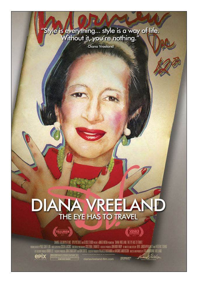 Diana Vreeland: The Eye Has to Travel Diana Vreeland The Eye Has to Travel in collaboration with MV