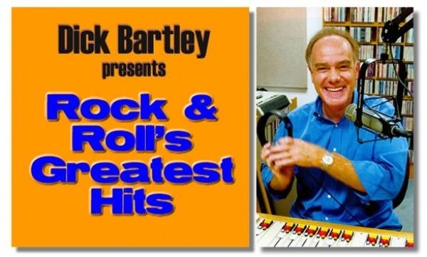 Dick Bartley Dick Bartley Rock and Rolls Greatest Hits