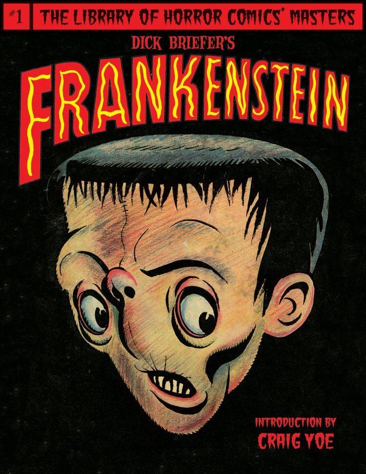 Dick Briefer Dick Briefers Frankenstein Library of Horror Comics Master Dick