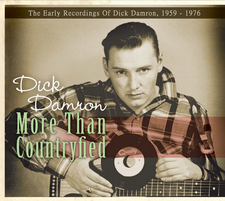 Dick Damron Dick Damron Canadas Country Music Legend
