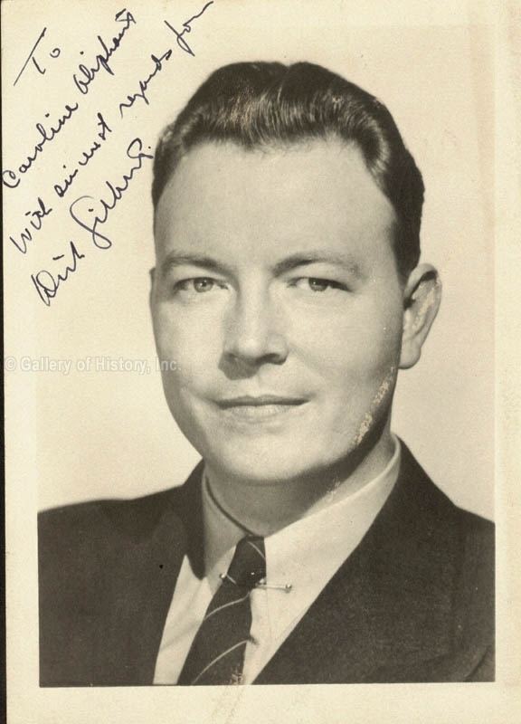 Dick Gilbert Dick Gilbert Inscribed Photograph Signed Autographs