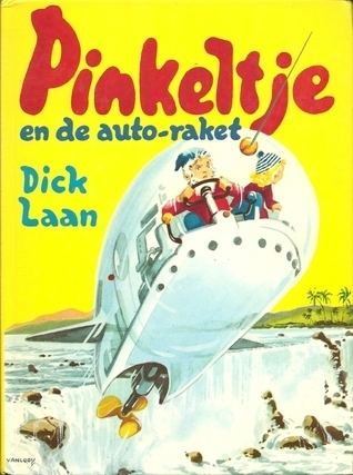 Dick Laan Pinkeltje en de autoraket Pinkeltje 21 by Dick Laan