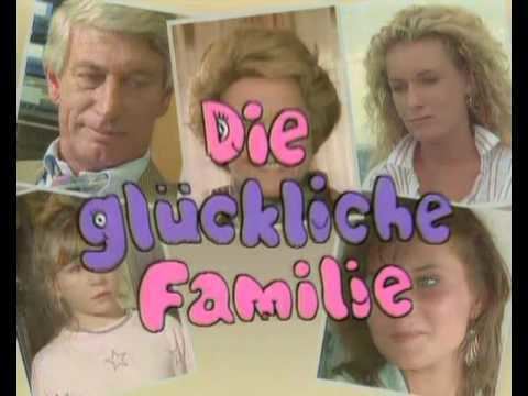 Die glückliche Familie A boldog csald Die glckliche Familie BRD 19871991 YouTube