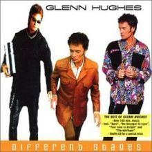 Different Stages – The Best of Glenn Hughes httpsuploadwikimediaorgwikipediaenthumb3